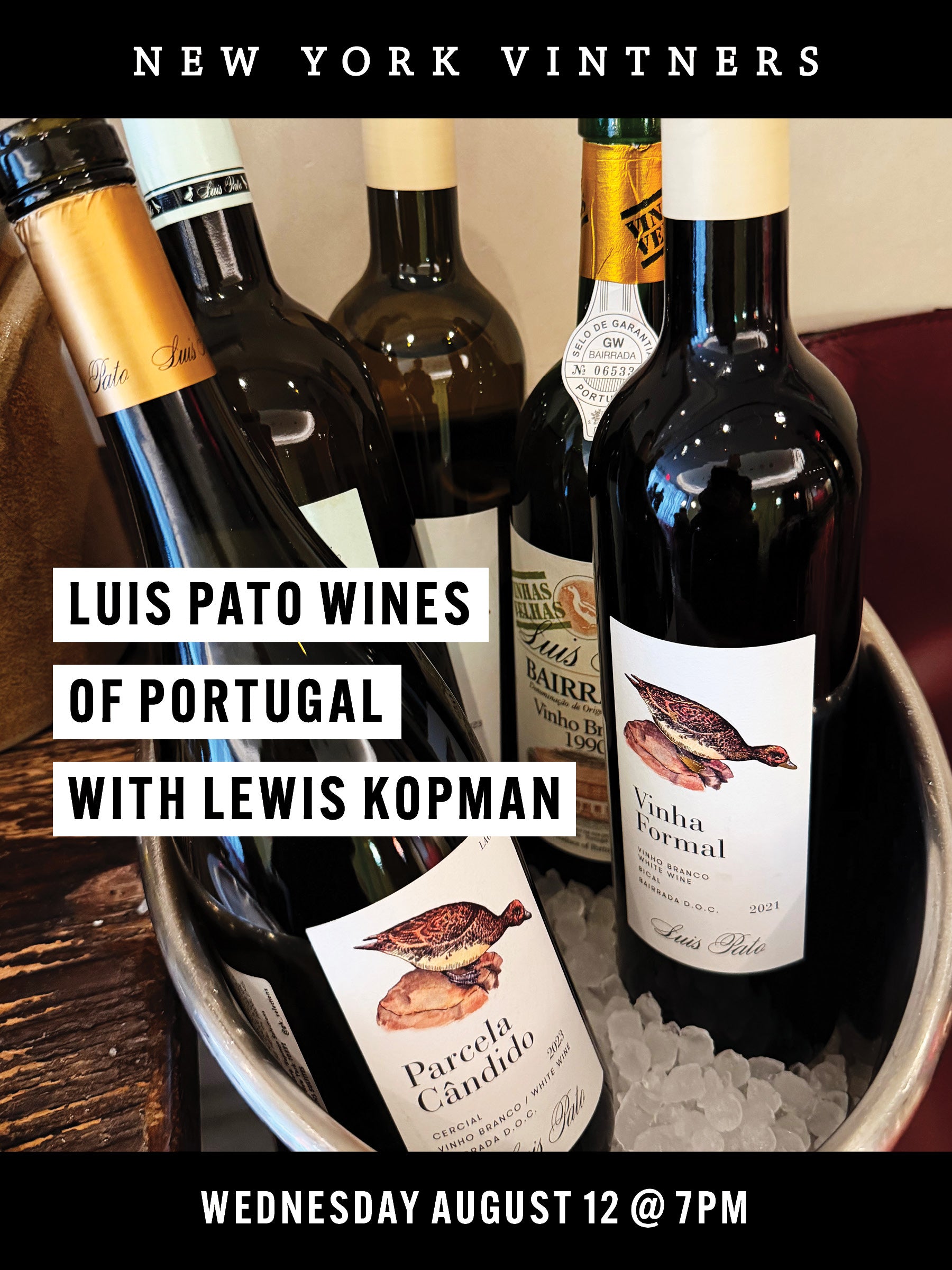 LUIS PATO WINES OF PORTUGAL WITH LEWIS KOPMAN