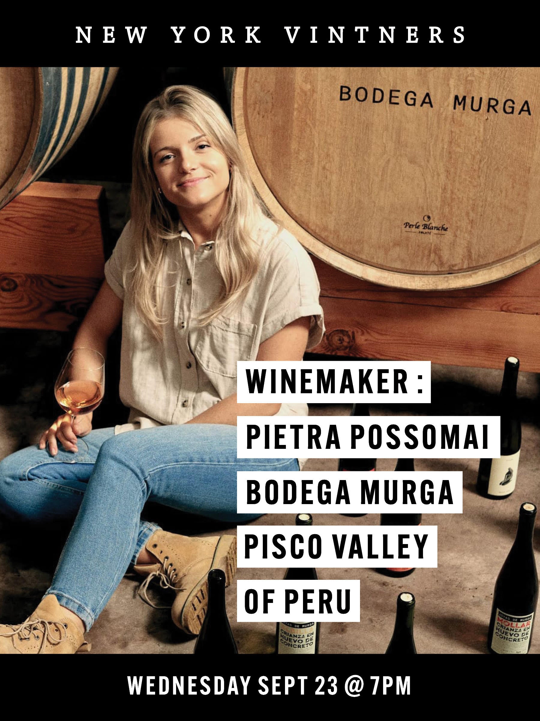 WINEMAKER: PIETRA POSSOMAI OF BODEGA MURGA, PISCO VALLEY OF PERU